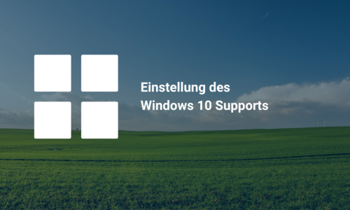Ende Windows 10 Support 